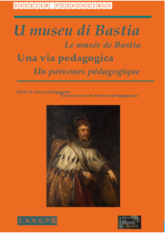Per i sculari, u museu di Bastia, da scopre altrimenti Per i sculari, u museu di Bastia, da scopre altrimenti