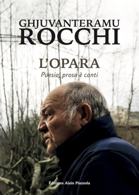 L'Opara, di Ghjuvanteramu Rocchi